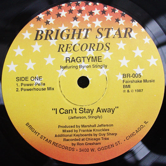 Ragtyme Featuring Byron Stingily : I Can't Stay Away (12",33 ⅓ RPM)