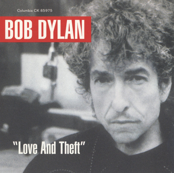 Bob Dylan : "Love And Theft" (CD, Album, Club, Spr)