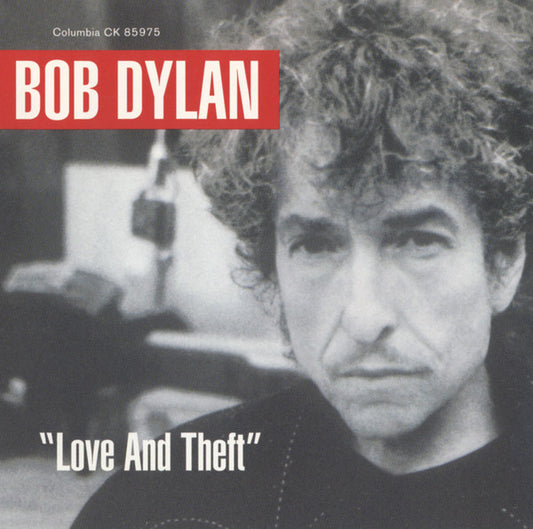 Bob Dylan : "Love And Theft" (CD, Album, Club, Spr)