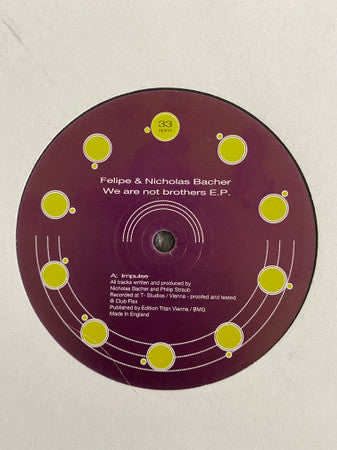 Felipe & Nicolas Bacher : We Are Not Brothers E.P. (12", EP)
