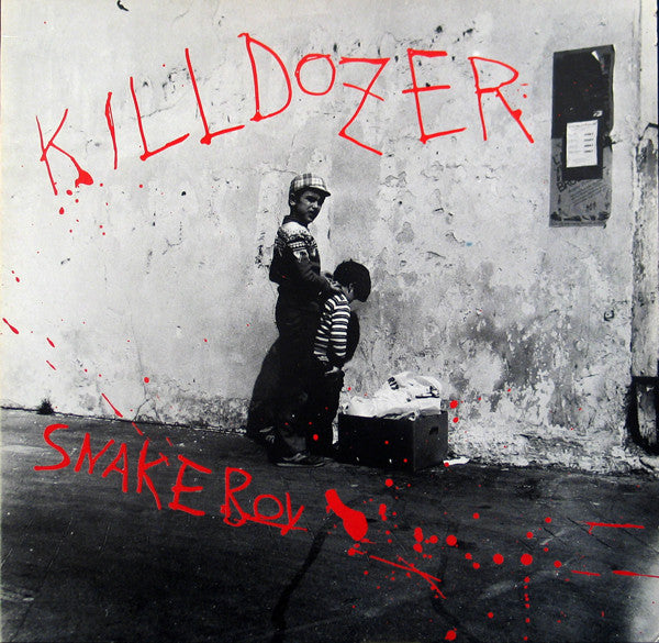 Killdozer : Intellectuals Are The Shoeshine Boys Of The Ruling Elite - Includes Snakeboy Album (CD, Album, Comp)