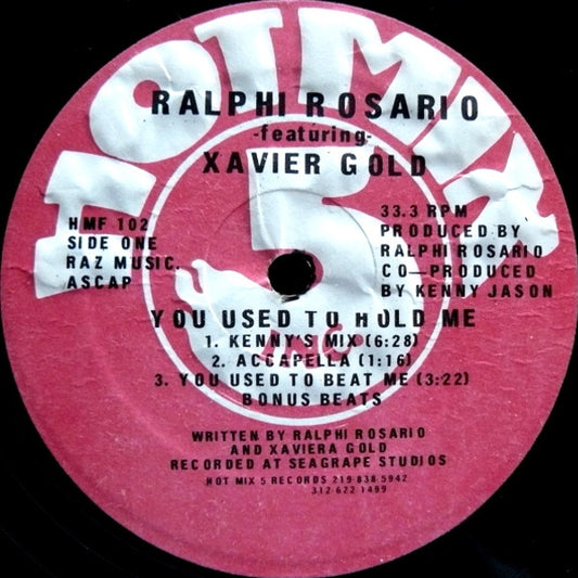 Ralphi Rosario Featuring Xavier Gold* : You Used To Hold Me (12", RE)