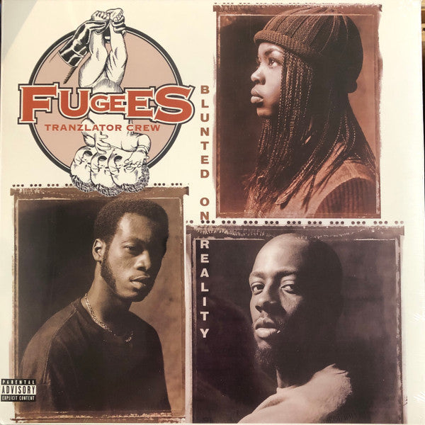 Fugees (Tranzlator Crew)* : Blunted On Reality (LP, Album, RE)