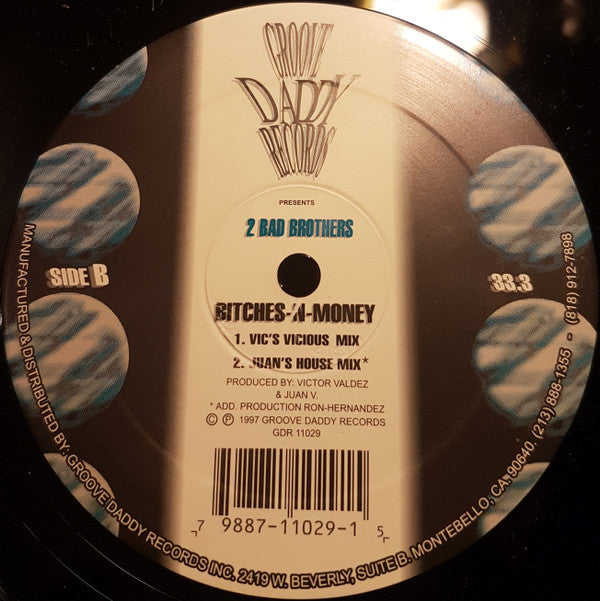 2 Bad Brothers : Keep The Hands Clappin / Bitches-N-Money (12")