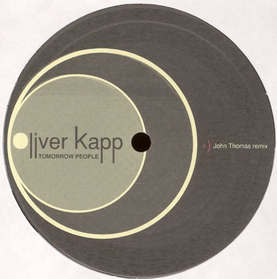 Oliver Kapp : Tomorrow People (12")