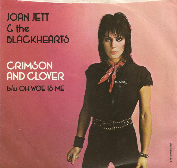 Joan Jett & The Blackhearts : Crimson And Clover (7")