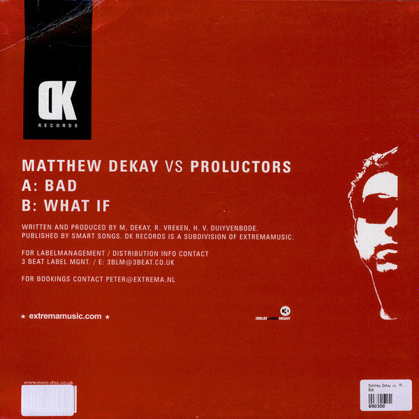 Matthew Dekay vs Proluctors : Bad (12")