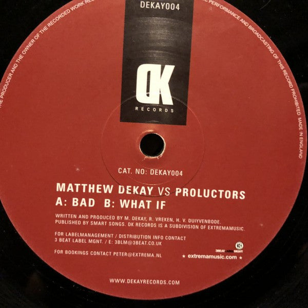 Matthew Dekay vs Proluctors : Bad (12")
