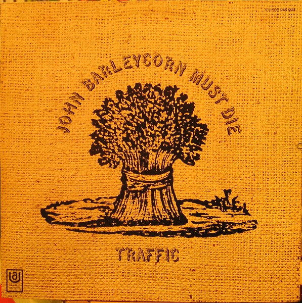 Traffic : John Barleycorn Must Die (LP, Album, RE, 4th)
