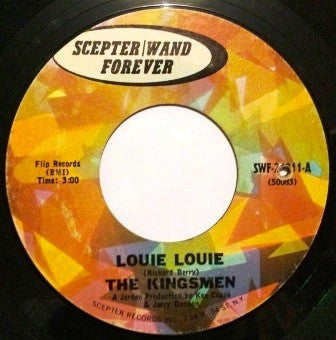 The Kingsmen : Louie Louie (7", RE, Styrene)