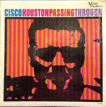 Cisco Houston : Passing Through (LP, Album, Comp)