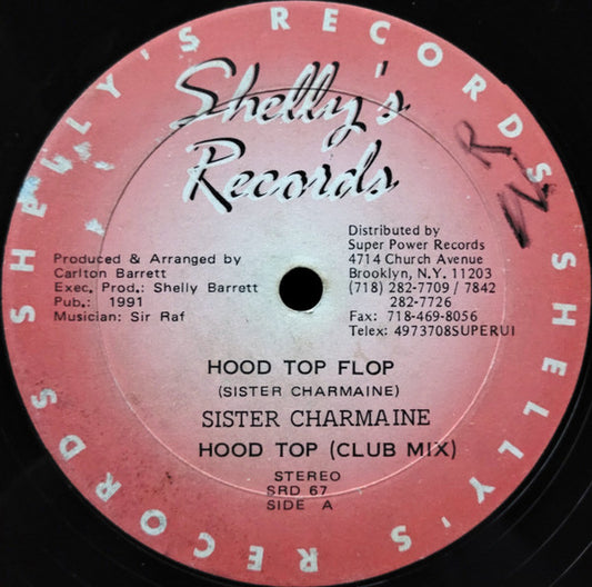 Sister Charmaine : Hood Top Flop (12", Single)
