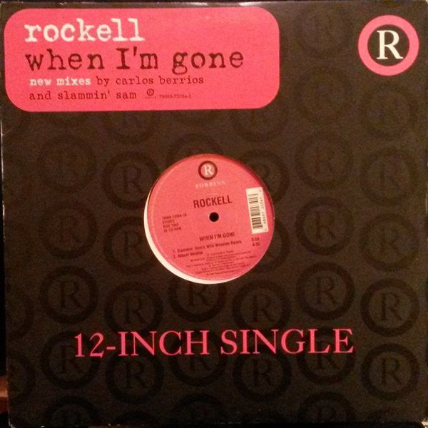Rockell : When I'm Gone (12")
