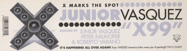 Junior Vasquez : X '99 (12")