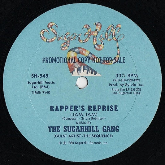 Sugarhill Gang : Rapper's Reprise (Jam-Jam) / Sugar Hill Groove (12",33 ⅓ RPM,Promo)