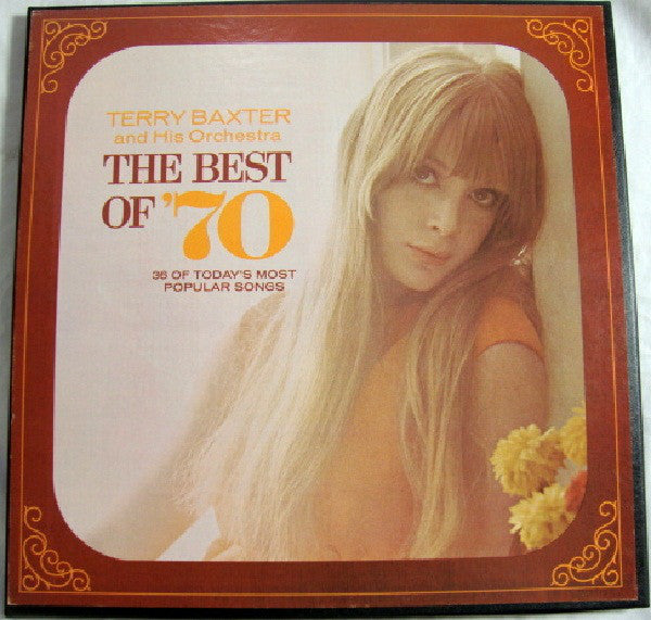 Terry Baxter And His Orchestra* : The Best Of '70 (3xLP, Album, Box)
