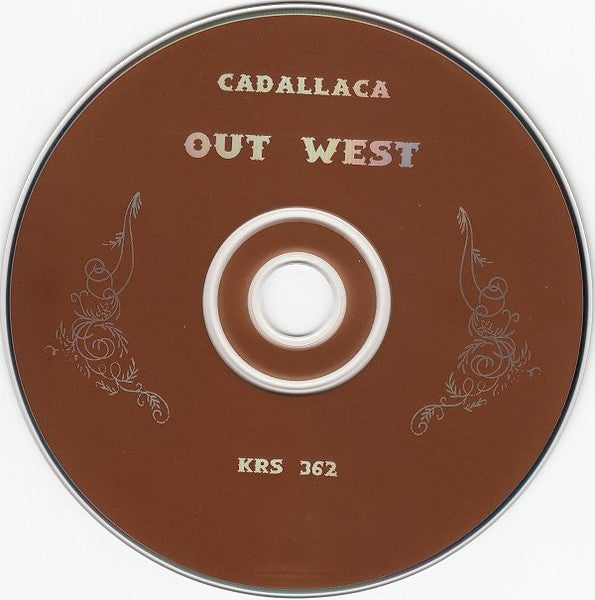 Cadallaca : Out West (CD, EP)