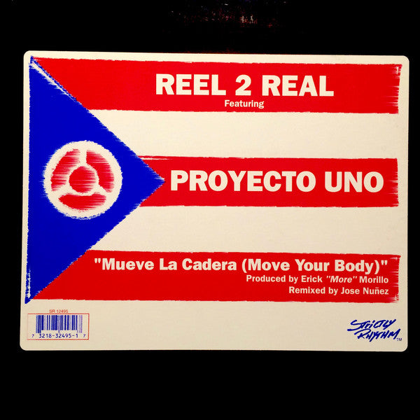 Reel 2 Real Featuring Proyecto Uno : Mueve La Cadera (Move Your Body) (12")