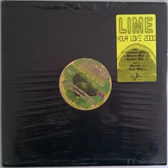Lime (2) : Your Love 2000 (12")