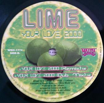 Lime (2) : Your Love 2000 (12")