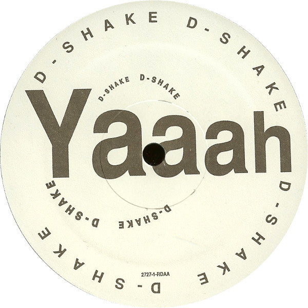 D-Shake : Yaaah (X-Side Remix) (12")