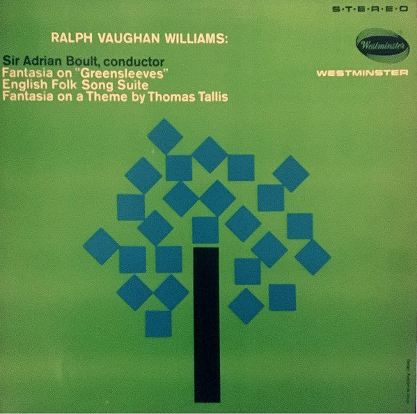 Ralph Vaughan Williams - Sir Adrian Boult : Fantasia On 'Greensleeves' / English Folk Song Suite / Fantasia On A Theme By Thomas Tallis (LP, Album)