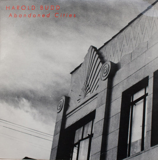 Harold Budd : Abandoned Cities (LP, Album)