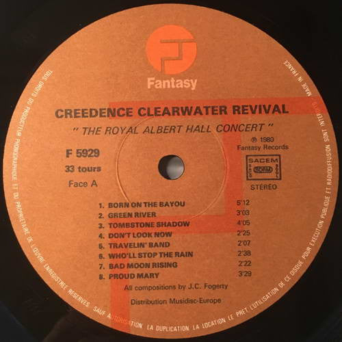 Creedence Clearwater Revival : The Royal Albert Hall Concert (LP, Album)