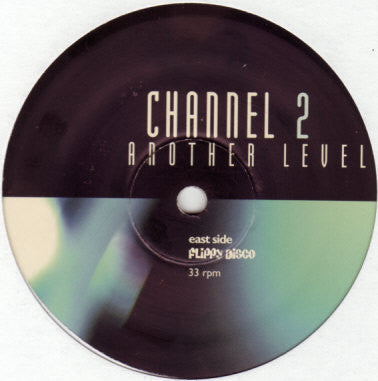 Channel 2 : Another Level (12")