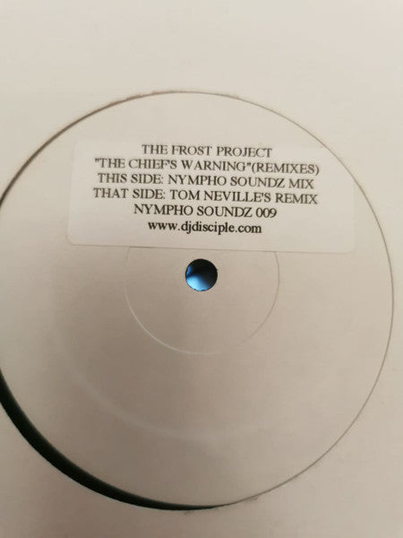 The Frost Project : The Chief's Warning Remixes (12", W/Lbl, Sti)