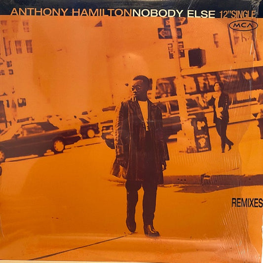 Anthony Hamilton : Nobody Else (Remixes) (12")