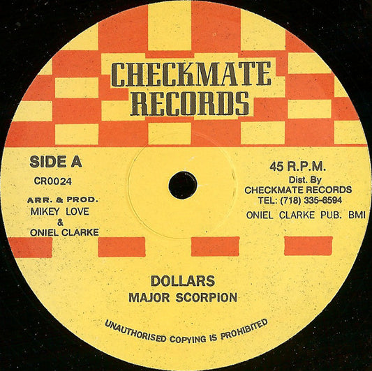 Major Scorpion / Captain Remo : Dollars / Girls Down A Wharf (12")