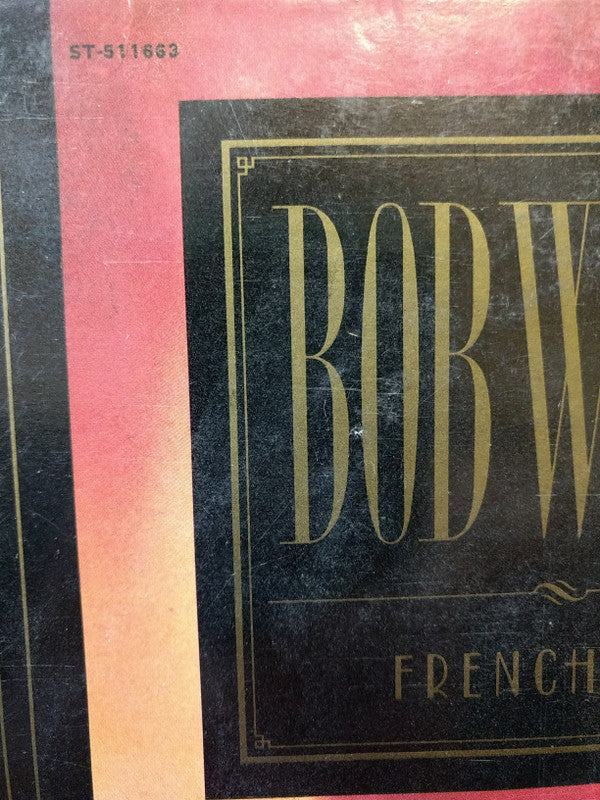 Bob Welch : French Kiss (LP, Album, Club)