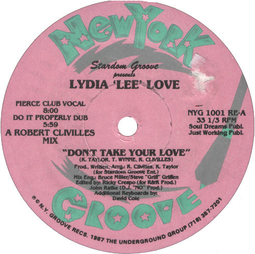 Stardom Groove Presents Lydia Lee Love : Don't Take Your Love (12",33 ⅓ RPM)