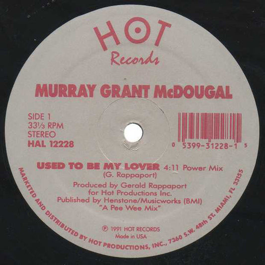 Murray MacDougall : Used To Be My Lover (12",33 ⅓ RPM)