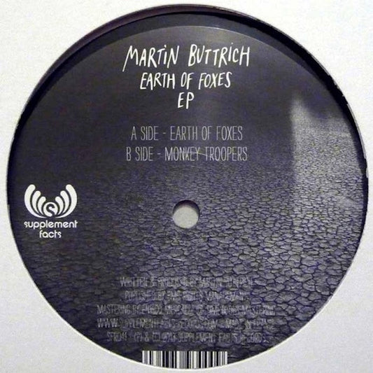 Martin Buttrich : Earth Of Foxes EP (12")