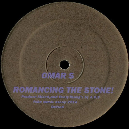 Omar-S : Romancing The Stone! (12",33 ⅓ RPM)