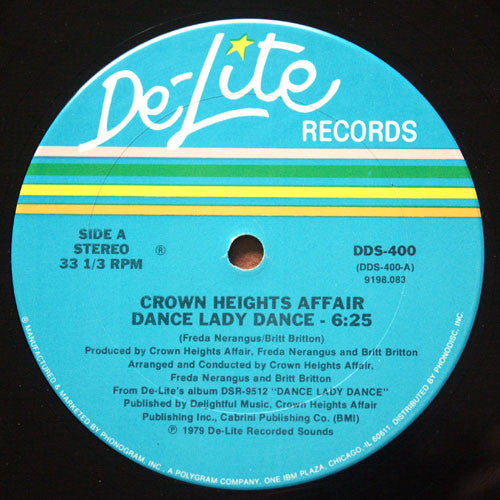 Crown Heights Affair : Dance Lady Dance / The Rock Is Hot (12")