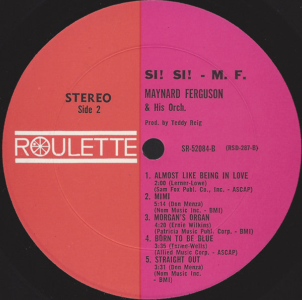 Maynard Ferguson & His Orchestra : Si! Si! - M.F. (LP)