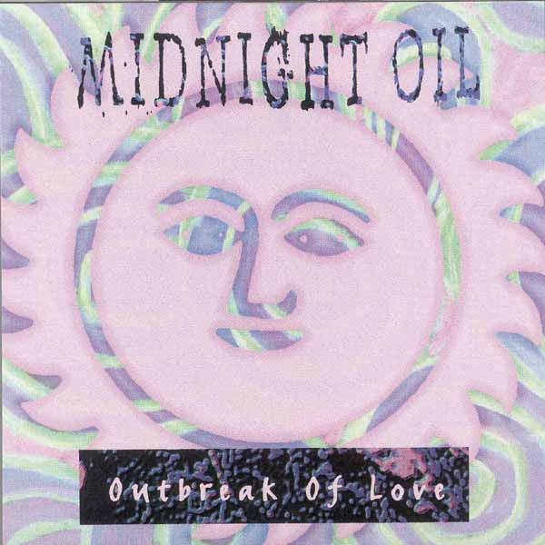 Midnight Oil : Outbreak Of Love (CD, Single)