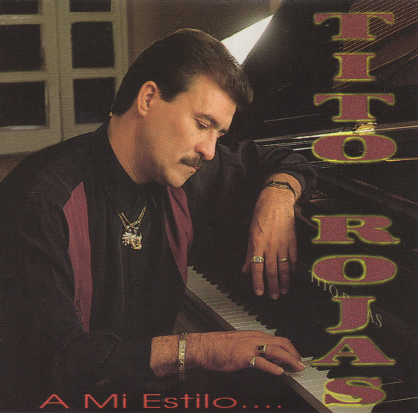 Tito Rojas : A Mi Estilo.... (CD, Album, RE)