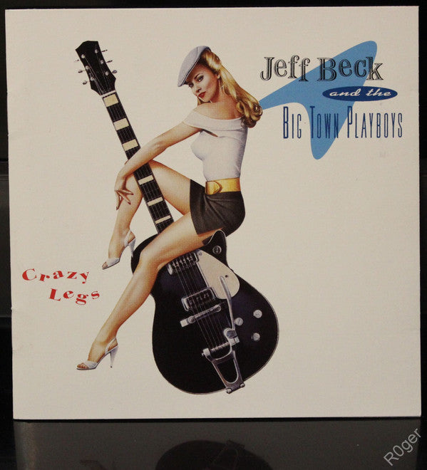 Jeff Beck And The Big Town Playboys* : Crazy Legs (CD, Album)