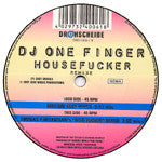 DJ One Finger : Housefucker (Remixe) (12")