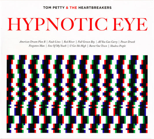 Tom Petty & The Heartbreakers* : Hypnotic Eye (CD, Album)