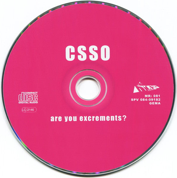 CSSO* : Are You Excrements? (CD, Album)