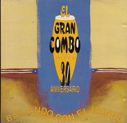 El Gran Combo : 30 Aniversario - Bailando Con El Mundo (2xCD, Comp)