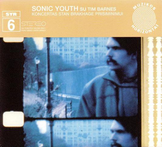 Sonic Youth su Tim Barnes : Koncertas Stan Brakhage Prisiminimui (CD, EP)