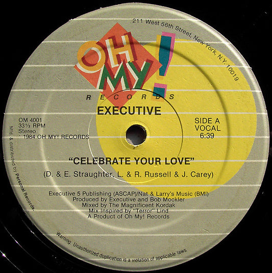 Executive (3) : Celebrate Your Love (12")