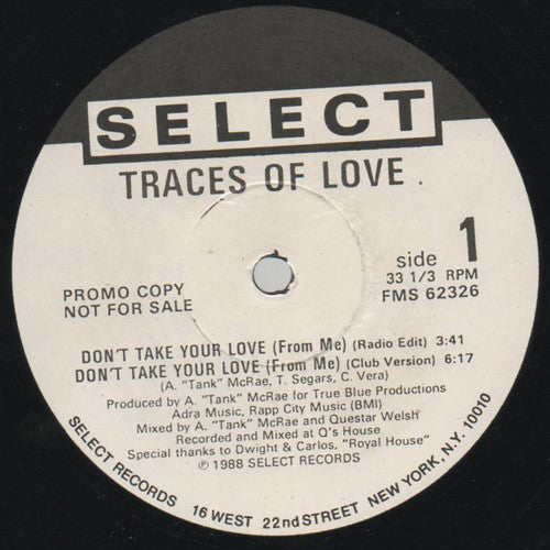 Traces Of Love : Don't Take Your Love (From Me) (12", Promo)