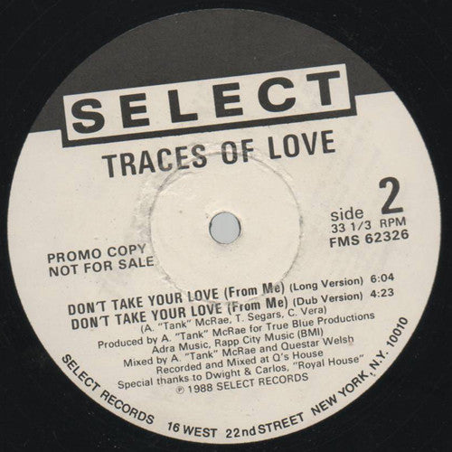 Traces Of Love : Don't Take Your Love (From Me) (12", Promo)